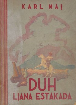 Duh Ljana Estakada. Roman sa Divljeg zapada (3.izd)