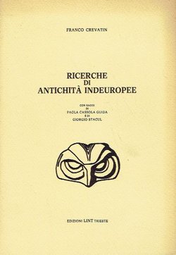 Ricerche di antichita indoeuropee