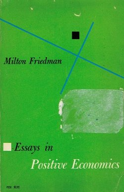 Essays in Positive Economics