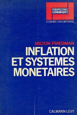 Inflation et systemes monetaires