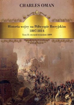 Historia wojny na Polwyspie Iberyjskim 1807-1814 II. styczen - wrzesien 1809
