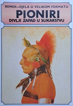 Pioniri. Divlji zapad u slikarstvu