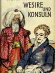 Wesire und Konsuln