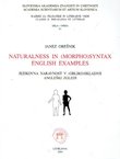 Naturalness in (Morpho)Sintax. English Examples
