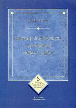 Innowacje frazeologiczne w powojennej frascze polskiej