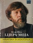 Lijepa moja. Sjećanja jednoga domoljuba 1988-1992