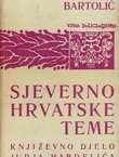 Sjevernohrvatske teme. Književno djelo Jurja Habdelića