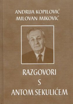 Razgovori s Antom Sekulićem