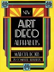 New Art Deco Alphabets. 38 Complete Alphabets