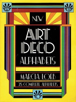 New Art Deco Alphabets. 38 Complete Alphabets