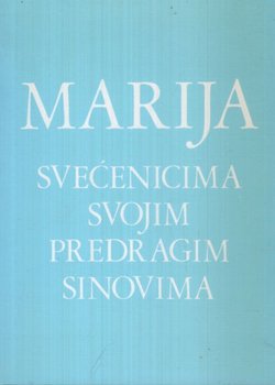 Marija svećenicima svojim predragim sinovima