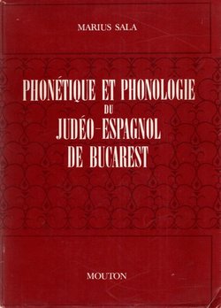 Phonetique et phonologie du judeo-espagnol de Bucarest