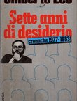 Sette anni di desiderio. Cronache 1977-1983