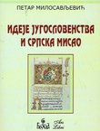 Ideje jugoslovenstva i srpska misao