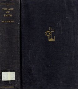 The Age of Faith (The Story of Civilization IV)