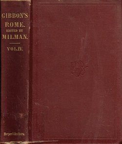 The History of the Decline and Fall of the Roman Empire IV.