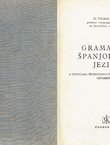 Gramatika španjolskog jezika s osnovama španjolsko-francusko-talijanskog uspoređenja