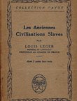 Les anciennes civilistions slaves