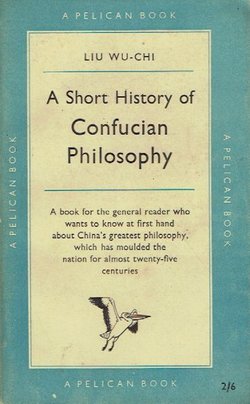 A Short History of Confucian Philosophy