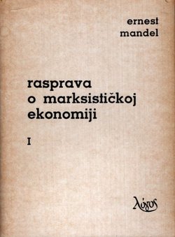 Rasprava o marksističkoj ekonomiji I.