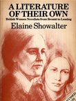 A Literature of Their Own. British Women Novelists from Brontë to Lessing