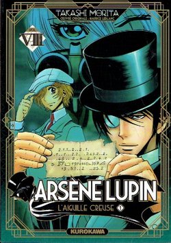 Arsene Lupin. L'Aiguille creuse I