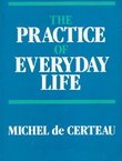 The Practice of Everyday Life