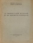 La Transylvanie roumaine et ses minorites ethniques