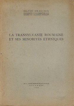 La Transylvanie roumaine et ses minorites ethniques