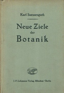 Neue Ziele der Botanik