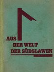 Aus der Welt der Südslaven