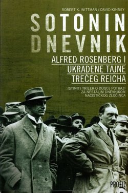 Sotonin dnevnik. Alfred Rosenberg i ukradene tajne Trećeg Reicha