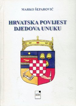 Hrvatska povijest djedova unuku (pretisak iz 1936)