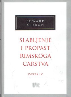 Slabljenje i propast Rimskoga carstva IV.
