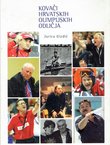 Kovači hrvatskih olimpijskih odličja