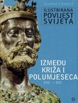Između križa i polumjeseca 430.-907.