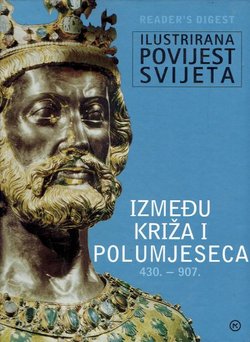 Između križa i polumjeseca 430.-907.