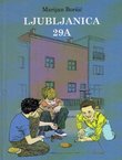 Ljubljanica 29A