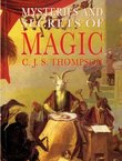 The Mysteries and Secrets of Magic