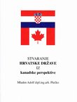 Stvaranje Hrvatske države iz kanadske perspektive