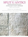 Split u antici. Dioklecijanova palača - Dioklecijan nakon abdikacije / Split in Antiquity. Diocletian's Palace - Diocletian after Abdication