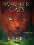 Warrior Cats. U divljini
