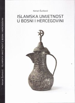 Islamska umjetnost u Bosni i Hercegovini