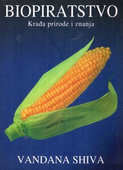 Biopiratstvo. Krađa prirode i znanja