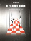 On the Road to Freedom