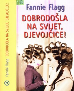 Dobrodošla na svijet, djevojčice!