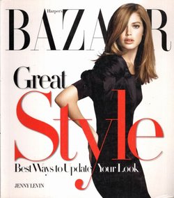 Harper's Bazaar. Great Style