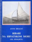 Ribari na hrvatskom moru (XX. stoljeće)