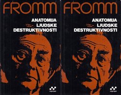 Anatomija ljudske destruktivnosti I-II