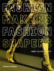 Fashion Makers, Fashion Shapers